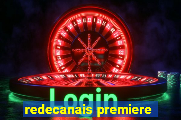 redecanais premiere